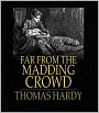 Far From the Madding Crowd