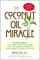The Coconut Oil Miracle