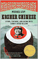Kosher Chinese: Living, Teaching, and Eating with China's Other Billion