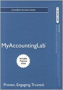 NEW MyAccountingLab with Pearson eText -- Access Card -- for Management Accounting: Information for Decision-Making and Strategy Execution