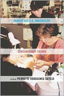 Gender and U.S. Immigration: Contemporary Trends