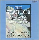 The Year 1000: What Life Was Like at the Turn of the First Millennium