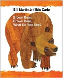 Brown Bear, Brown Bear, What Do You See? by Bill Martin: Book Cover