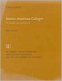 Native American Colleges: Progress and Prospects