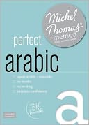 Perfect Arabic with the Michel Thomas Method