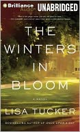 Winters in Bloom, The: A Novel