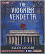 The Viognier Vendetta (Wine Country Mystery Series #5)