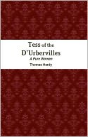 Tess of the D’Urbervilles - A Pure Woman