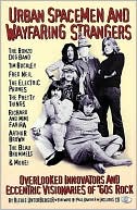 Urban Spacemen and Wayfaring Strangers