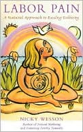 Labor Pain: A Natural Approach to Easing Delivery