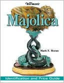 Warman's Majolica: Identification and Price Guide