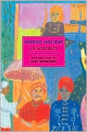 Hindoo Holiday (New York Review of Books Classics Series)