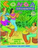 Conga Drumming: A Beginners Guide to Playing with Time with CD