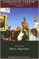 Unmasking Terror, Volume 3: A Global Review of Terrorist Activities