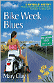 Bike Week Blues (A Daffodils Mystery)