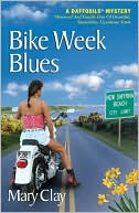 Bike Week Blues (A Daffodils Mystery)