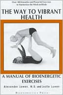 The Way To Vibrant Health