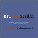 Eat.Shop.Seattle