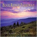 Blue Ridge Parkway Wonder And Light