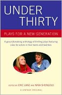 Under Thirty: Plays for a New Generation