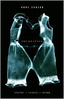 Decreation: Poetry, Essays, Opera