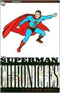 Superman Chronicles: Volume 1