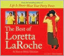 The Best of Loretta LaRoche