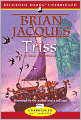 Triss (Redwall Series #15)