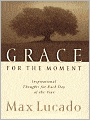 The Grace for the Moment: Inspirational Thoughts for Each Day of the Year
