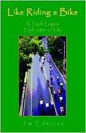 Like Riding A Bike: A Cycle Logical Exploration of Life