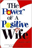 The Power of a Positive Wife (Power of a Positive Series)
