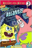 My Trip to Atlantis: By Spongebob Squarepants (Spongebob Squarepants Ready-to-Read Series: Level 2)