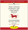 The Finer Points of Sausage Dogs (Professor Dr. von Igelfeld Series)