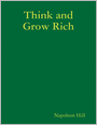 Think and Grow Rich