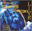 The Best of George Clinton Live