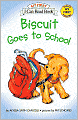 Biscuit Goes to School (My First I Can Read Series)