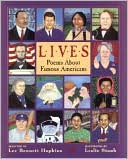 Lives: Poems About Famous Americans