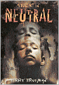 Stuck in Neutral