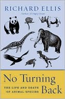 No Turning Back: The Life and Death of Animal Species