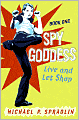 Live and Let Shop (Spy Goddess Series #1)