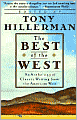 The Best of the West: An Anthology of Classic Writing from the American West