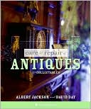 Care and Repair of Antiques and Collectables