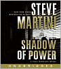 Shadow of Power (Paul Madriani Series #9)