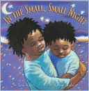 In the Small, Small Night