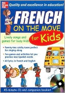 French On the Move for Kids: Lively Songs and Games for Busy Kids