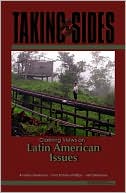 Taking Sides: Clashing Views on Latin American Issues