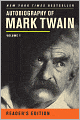 Autobiography of Mark Twain: Volume 1, Reader's Edition