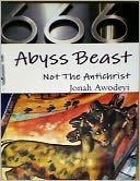 Abyss Beast not the Antichrist