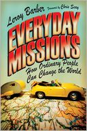 Everyday Missions: How Ordinary People Can Change the World