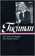 The Guns of August/The Proud Tower